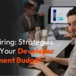 Smart hiring strategies to slash your developer recruitment budget