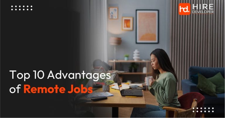 Top 10 advantages of remote jobs