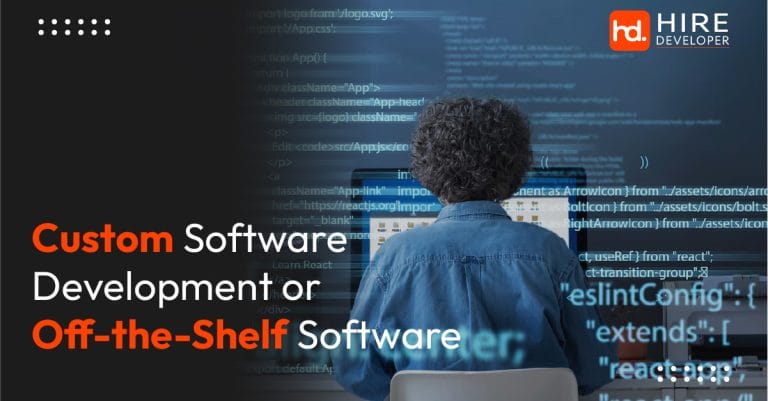 Custom software development vs off the shelf solution