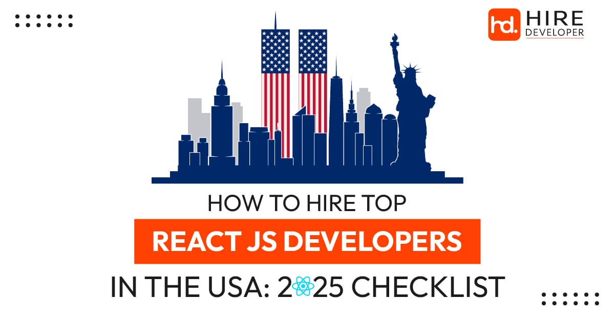 How to hire top react js developers in the usa: 2025 checklist