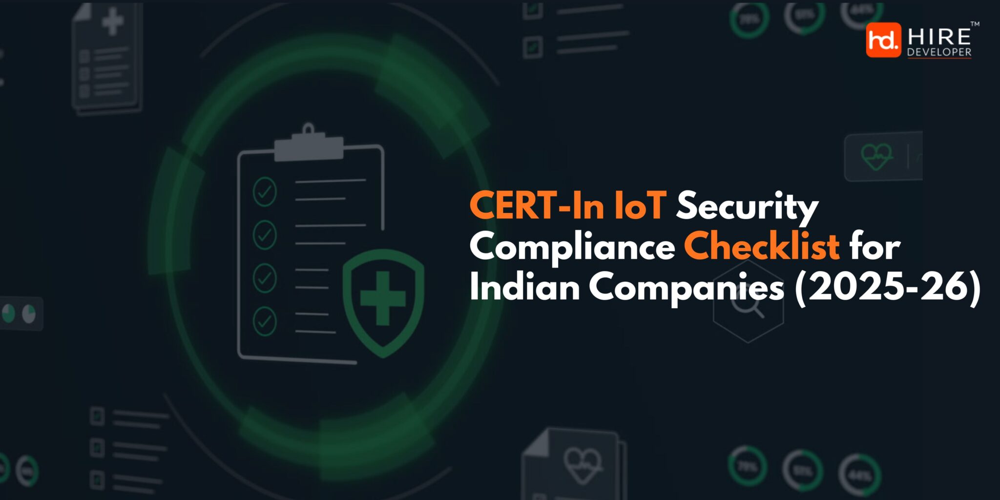 Cert-in iot security compliance checklist for indian companies (2025-26)