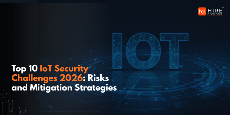 Top 10 iot security challenges 2026: risks and mitigation strategies
