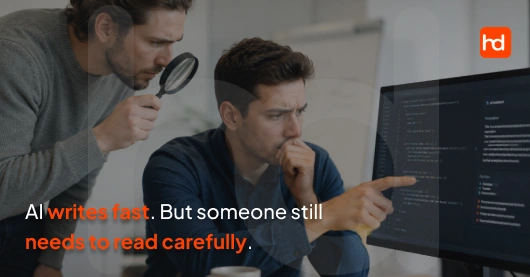 AI writes fast. But someone still needs to read carefully.