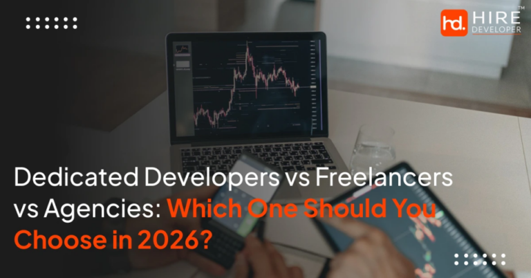Dedicated developers vs freelancers vs agencies which is better
