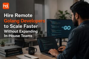 Hire remote golang developers to scale faster without expanding in-house teams