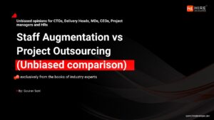 Staff augmentation vs outsourcing