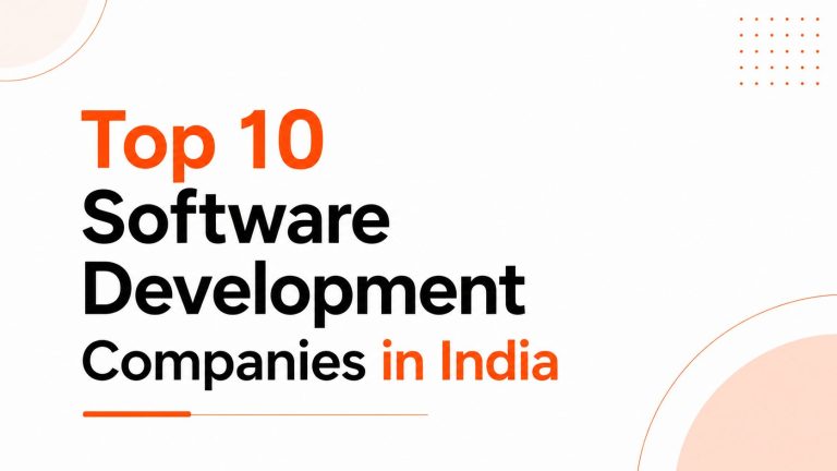 Top 10 software development companies in india