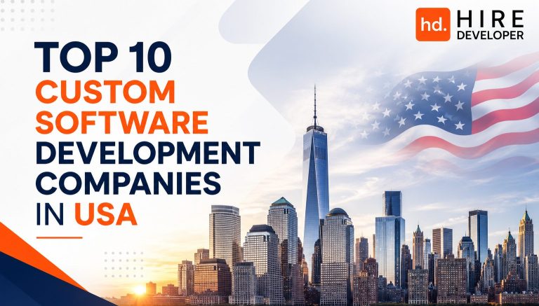 Top 10 custom software development companies in usa for 2026: services, expertise & reviews