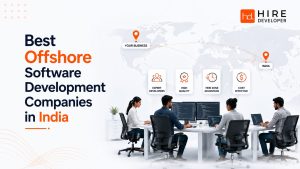 Best offshore software development companies in india (2026-27 guide)