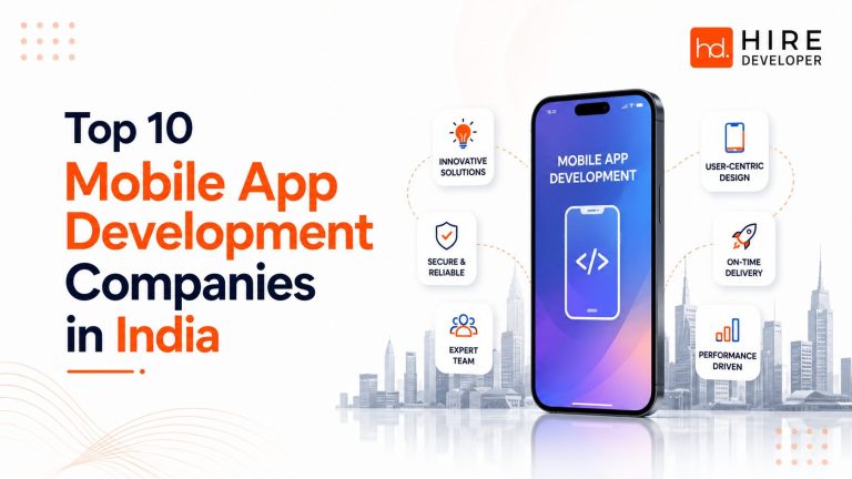 Top 10 mobile app development companies in india (2026)