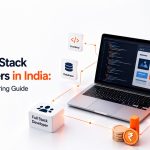 Hire full stack developers in india in 2026 cost, skills & hiring guide