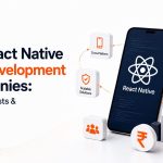 Top react native app development companies in 2026: services, costs & hiring guide